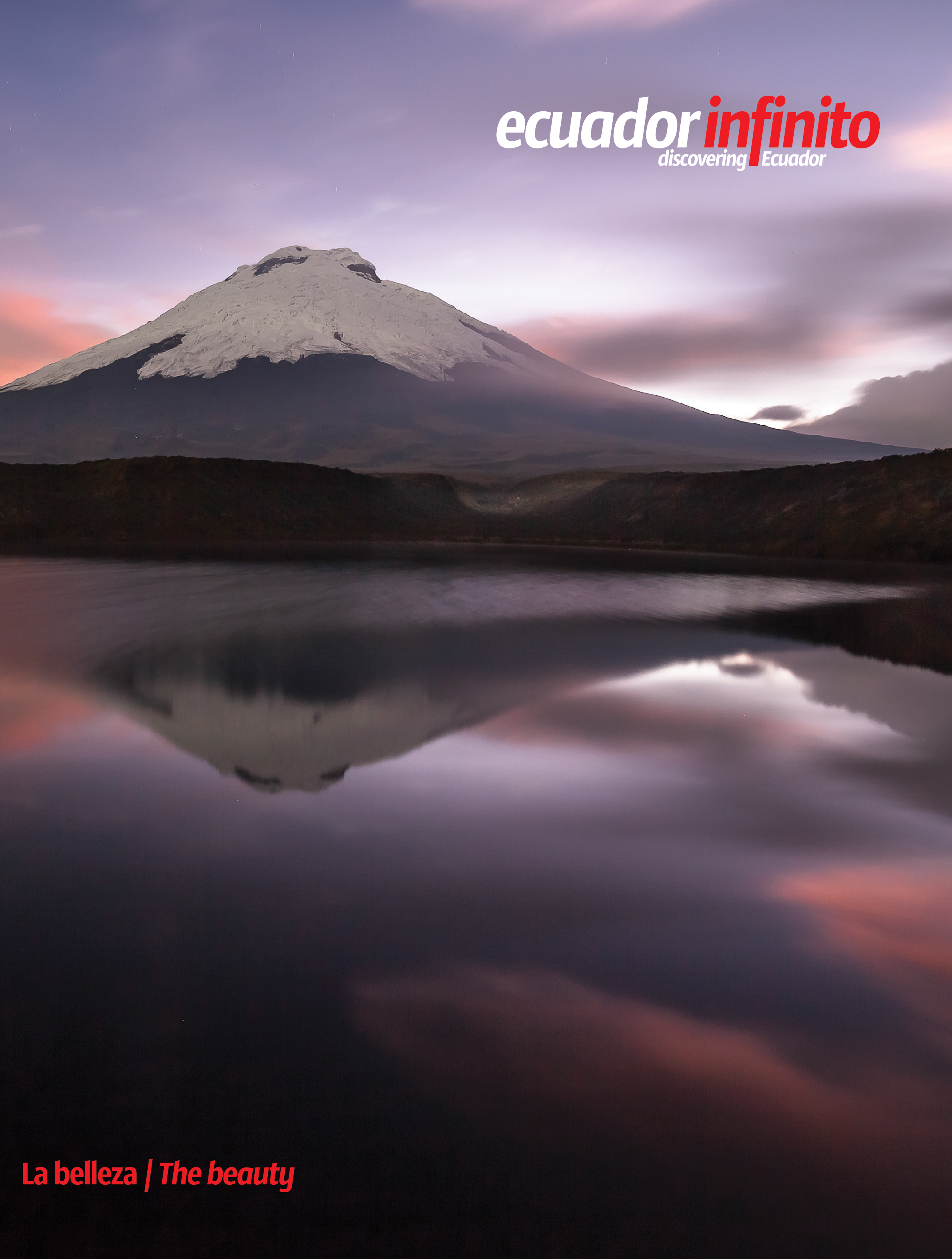 Ecuador Infinito 35: La belleza / The beauty